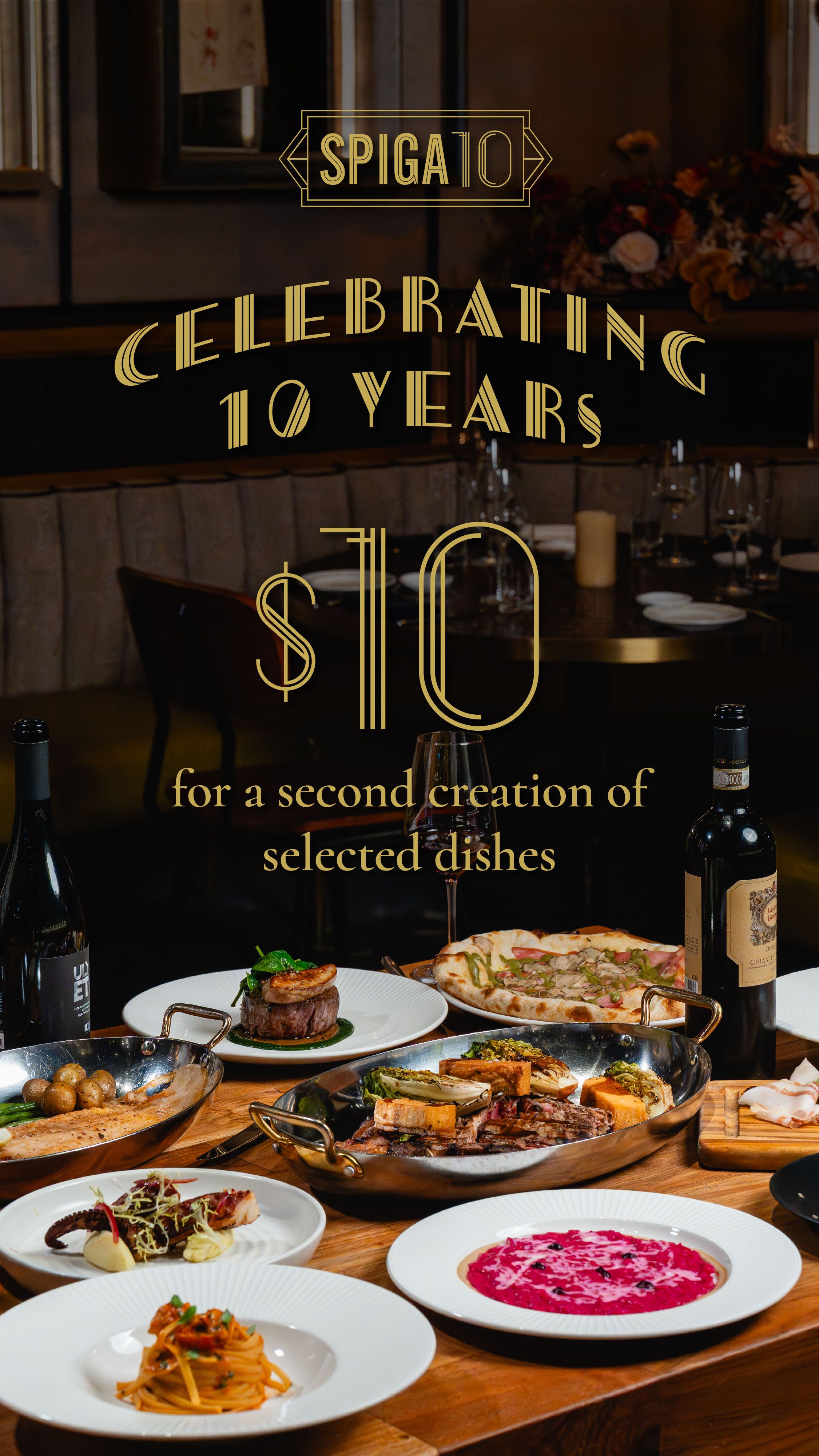 Celebrating 10 Years at Spiga!