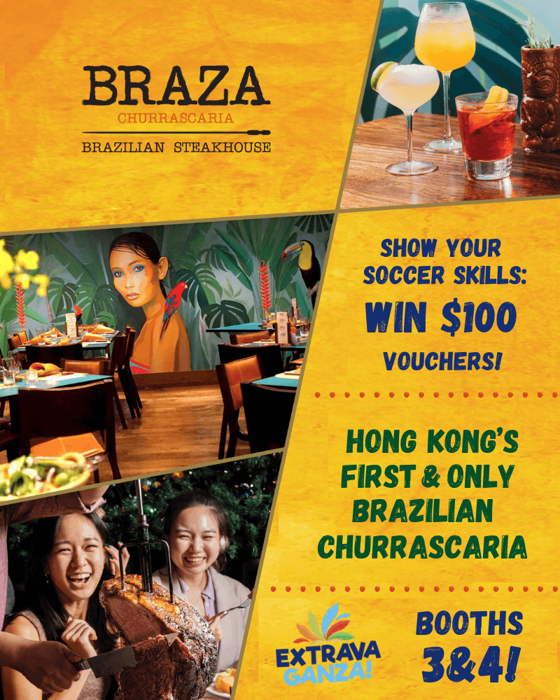 BRAZA at Extravaganza: When Brazil Meets Hong Kong!