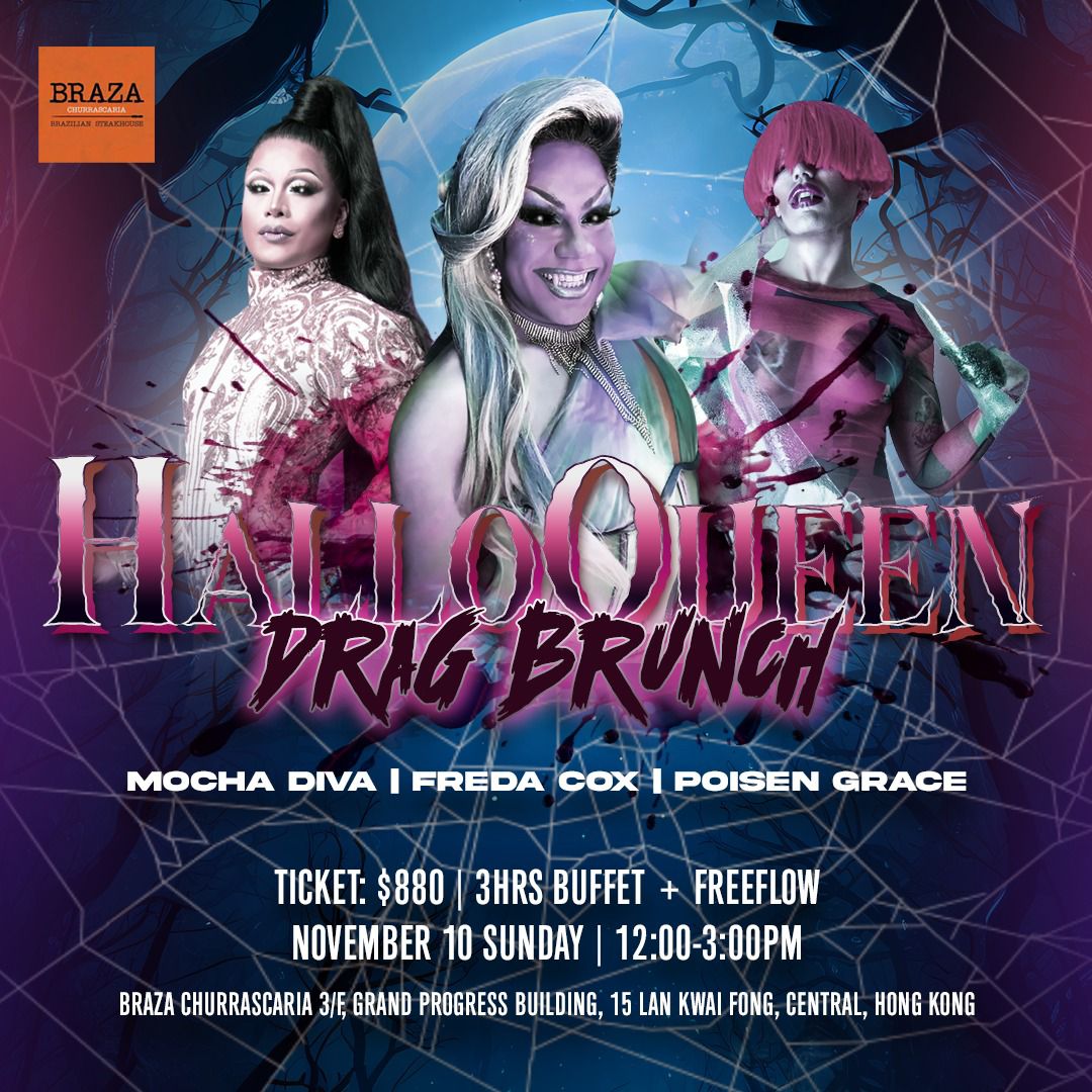 HalloQueens at BRAZA