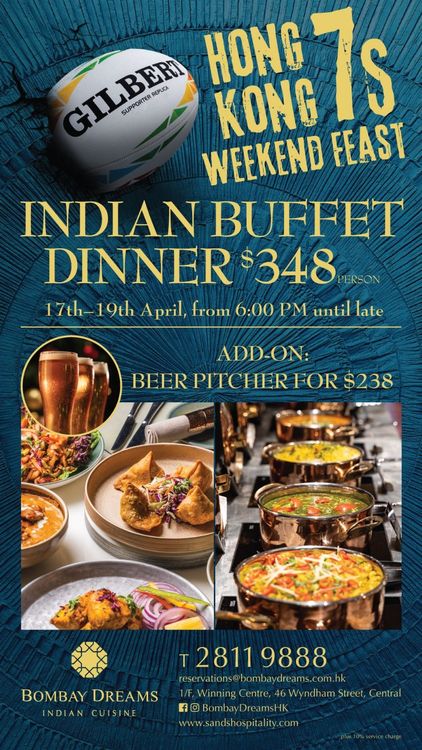 Hong Kong 7s Weekend Feast at Bombay Dreams